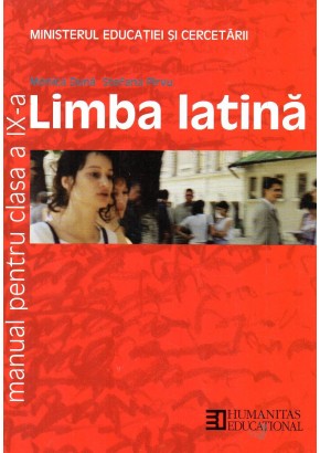 Limba latina. Manual pentru clasa a IX-a (ed. 2011)
