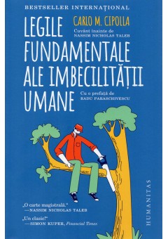 Legile fundamentale ale imbecilitatii umane cartonat