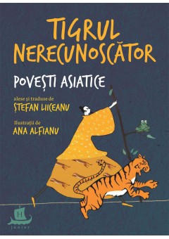 Tigrul nerecunoscator, Povesti asiatice alese