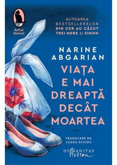 Viata e mai dreapta decat moartea