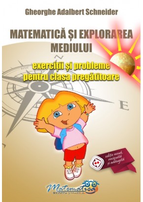 Matematica si explorarea mediului exercitii si probleme pentru clasa pregatitoare