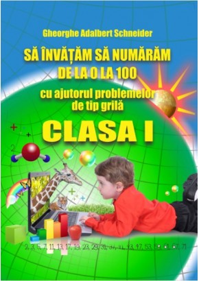 Sa invatam sa numaram de la 0 la 100 clasa I