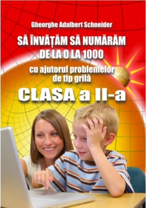 Sa invatam sa numaram de la 0 la 1000 clasa a II-a