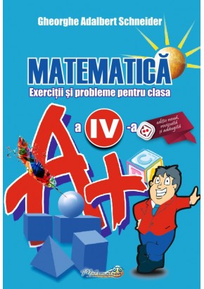 Matematica exercitii si probleme pentru clasa a IV-a