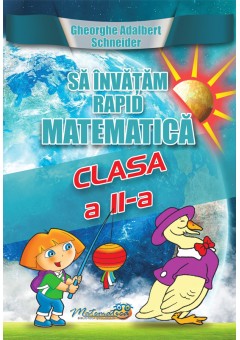 Sa invatam rapid matematica clasa a II-a