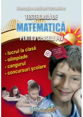 Teste grila de matematica pentru clasele I-IV