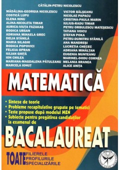 Matematica. Bacalaureat. Toate filierele