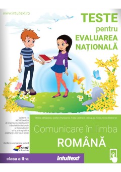 Teste de limba romana pentru Evaluarea Nationala de clasa a II-a 2023