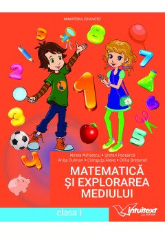 Matematica si explorarea mediului manual pentru clasa I 2023