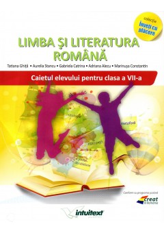 Caiet limba si literatura romana clasa a VII-a