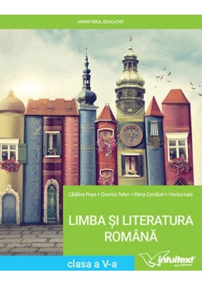 Limba si literatura romana  manual pentru clasa a V‑a 2022