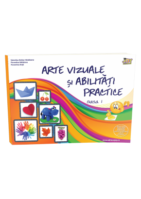 Arte vizuale si abilitati practice - Clasa I