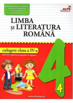 Limba si literatura romana - Culegere - Clasa a IV-a
