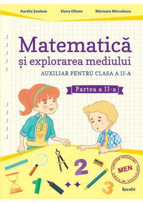 Matematica si explorarea mediului auxiliar pentru clasa a II-a semestrul al II-lea