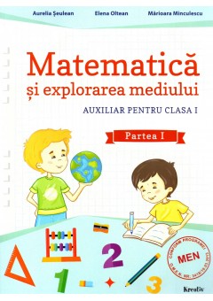 Matematica si explorarea mediului auxiliar pentru clasa I semestrul I