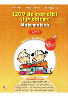 1200 de exercitii si probleme. Matematica. Clasa I