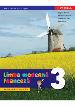 Limba moderna franceza manual pentru clasa a III-a, autor Hugues Denisot