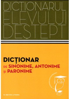 Dictionar de sinonime, antonime si paronime