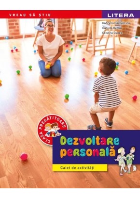 Dezvoltare personala caiet de activitati clasa pregatitoare