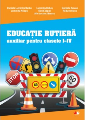 Educatie rutiera auxiliar pentru clasele I-IV