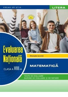 Evaluarea Nationala matematica clasa a VIII-a