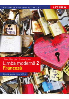 Limba moderna 2 - Limba franceza. Manual clasa a VI-a, autor Raisa Elena Vlad