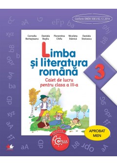 Limba si literatura romana caiet de lucru clasa a III-a