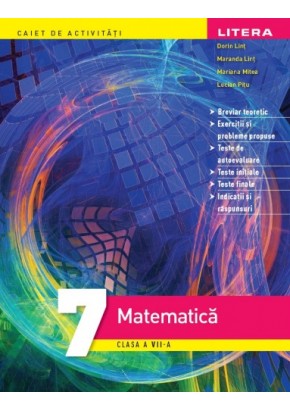 Matematica caiet de activitati clasa a VII-a, Dorin Lint