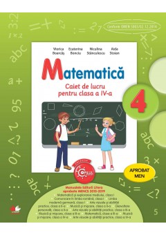 Matematica caiet de lucru clasa a IV-a