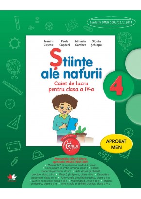 Stiinte ale naturii caiet de lucru clasa a IV-a