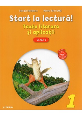 Start la lectura. Texte literare si aplicatii. Clasa I