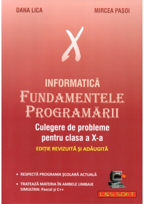 Fundamentele Programarii, culegere de probleme, clasa a X-a