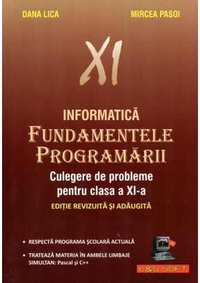 Fundamentele Programarii, culegere de probleme, clasa a XI-a