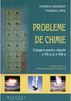 Probleme de chimie culegere pentru clasele a VII-a si a VIII-a