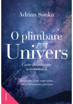 O plimbare prin Univers ..