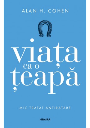 Viata ca o teapa