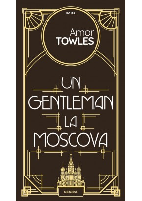 Un gentleman la Moscova