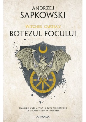 Botezul focului (Seria Witcher, partea a V-a)