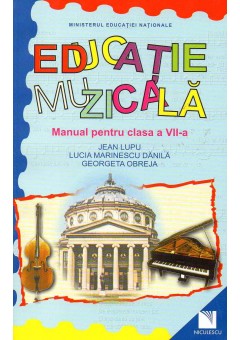 Educatie muzicala. Manual pentru clasa a VII-a