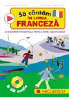 Sa cantam in limba franceza & CD audio