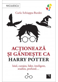 Actioneaza si gandeste ca Harry Potter