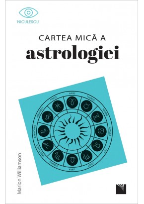 Cartea mica a astrologiei