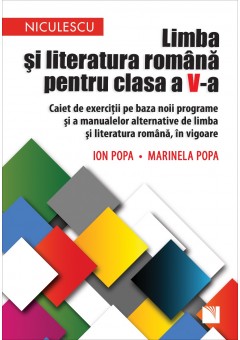 Limba si literatura romana pentru clasa a V-a Caiet de exercitii