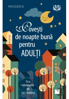 Povesti de noapte buna pentru adulti