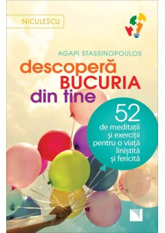 Descopera bucuria din ti..