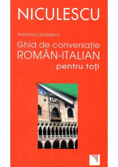 Ghid de conversatie roman-italian pentru toti