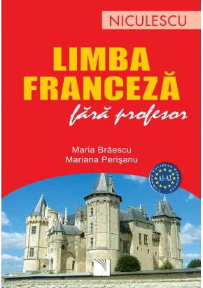 Limba franceza fara profesor (A1-A2)