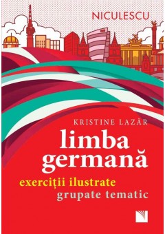 Limba germana Exercitii ilustrate grupate tematic