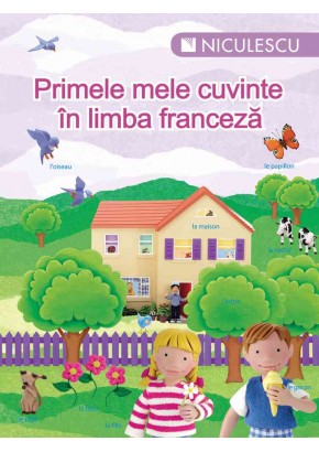 Primele mele cuvinte in limba franceza