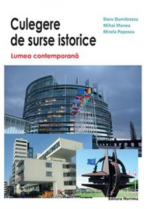 Culegere de surse istorice Lumea contemporana